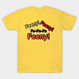 Feeny Call T-Shirt